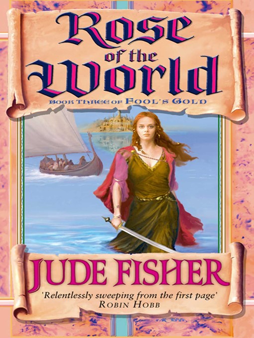 Title details for The Rose of the World by Jude Fisher - Wait list
